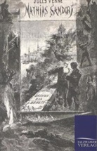 Jules Verne - Mathias Sandorf