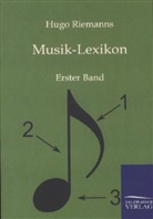 Hugo Riemann - Hugo Riemanns Musik-Lexikon. Bd.1