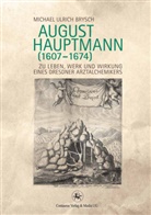 Michael U. Brysch, Michael Ulrich Brysch - August Hauptmann (1607-1674)