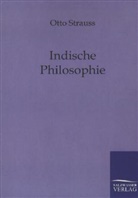 Otto Strauss - Indische Philosophie