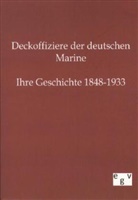 ohne Autor - Deckoffiziere der deutschen Marine
