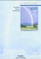 Helmut Mikelskis, Hans-Joachim Wilke - Physik plus, Ausgabe Gymnasium Brandenburg: Klasse 6, Arbeitsheft