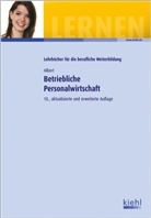 Günther Albert - Betriebliche Personalwirtschaft