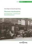 Torsten Bügner, Jörg Schweigard - Ökonomie interdisziplinär