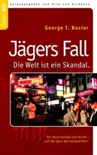 George T Basier, George T. Basier, Vito von Eichborn, Vit von Eichborn, Vito von Eichborn - Jägers Fall