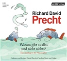 Richard D. Precht, Richard David Precht, Caroline Mart, OSKAR, Richard David Precht - Warum gibt es alles und nicht nichts?, 3 Audio-CDs (Hörbuch)