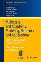 Silvi Bertoluzza, Silvia Bertoluzza, Ricardo Nochetto, Ricardo H Nochetto, Ricardo H. Nochetto, Quarteroni... - Multiscale and Adaptivity: Modeling, Numerics and Applications