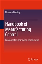 Hermann Lödding - Handbook of Manufacturing Control