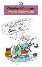 Christine Nöstlinger - Werter Nachwuchs, Großdruck