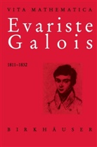 L. Toti Rigatelli, Laura Toti Rigatelli - Evariste Galois 1811-1832
