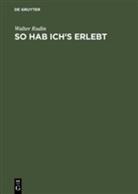 Walter Rudin - So hab ich's erlebt