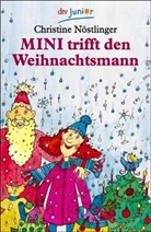 Christine Nöstlinger - Mini trifft den Weihnachtsmann