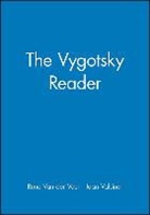 Jaan Valsiner, Jean Valsiner, van der Veer, R Van Der Veer, Rene (University of Leiden and Unive Van Der Veer, Rene Valsiner Van Der Veer... - Vygotsky Reader