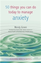 Wendy Green - 50 things you can do today to manage anxiety