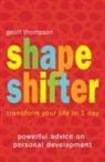 Geoff Thompson - Shape Shifter: