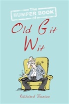 Richard Benson, Ian Baker, Roger Roberts - Bumper Book of Old Git Wit