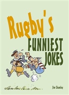Jim Chumley, Robert Duncan - Rugby''s Funniest Jokes