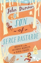 John Dummer - Son of Serge Bastarde