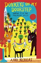 Anna Nicholas - Donkeys on My Doorstep