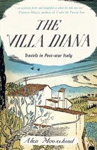 Alan Moorehead - Villa Diana