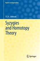 F E A Johnson, F. E. a. Johnson, F.E.A. Johnson - Syzygies and Homotopy Theory