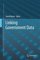Davi Wood, David Wood - Linking Government Data
