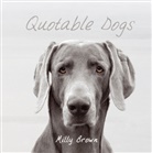 Milly Brown, Jo Scott - Quotable Dogs
