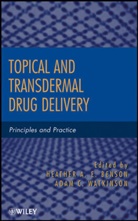 Benson, H. A. E. Benson, Hae Benson, Heather A Benson, Heather A E Benson, Heather A. E. Benson... - Topical and Transdermal Drug Delivery