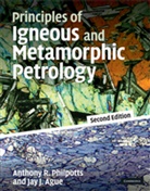 Jay Ague, Jay (Yale University Ague, Jay J. Ague, Anthony Philpotts, Anthony (Yale University Philpotts, Anthony R. Philpotts... - Principles of Igneous and Metamorphic Petrology