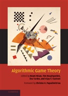 Et al, Noam Nisan, Tim Roughgarden, Noam Nisan, Noam (Hebrew University of Jerusalem) Nisan, Tim Roughgarden... - Algorithmic Game Theory