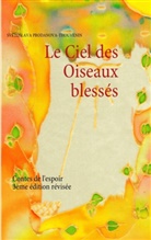 Prodanova-Thouvenin, Svétoslava Prodanova-Thouvenin, Prodanova-Thouveni, Prodanova-Thouvenin - Le Ciel des Oiseaux blessés