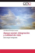 Juan Manuel Domínguez Fuentes - Apoyo social, integración y calidad de vida