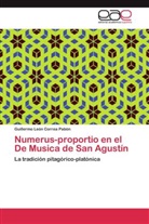 Guillermo León Correa Pabón - Numerus-proportio en el De Musica de San Agustín