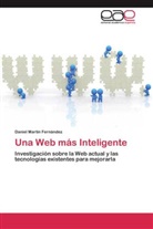 Daniel Martín Fernández, Ing. Daniel Martín Fernández - Una Web más Inteligente
