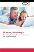 Ivonne Lonna Olvera - Museos y tecnología