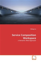 Yefeng Liu - Service Composition Workspace