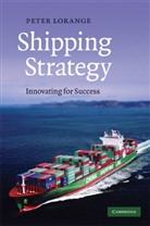 Peter Lorange, Lorange Peter - Shipping Strategy
