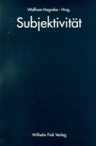 Hogrebe, Wolfra Hogrebe, Wolfram Hogrebe - Subjektivität