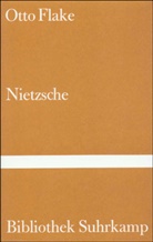 Otto Flake - Nietzsche