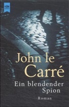 John le Carré - Ein blendender Spion