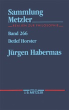 Detlef Horster - Jürgen Habermas; .