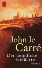 John le Carré - Der heimliche Gefährte
