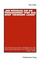 Peter Dudek - Der Rückblick auf die Vergangenheit wird sich nicht vermeiden lassen
