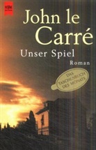 John le Carré - Unser Spiel