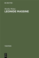 Monika Woitas - Leonide Massine, Choreograph zwischen Tradition und Avantgarde