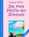 Dagmar Seifert, Dagmar Seifert - Die rosa Hälfte des Himmels, 4 Cassetten