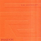 Rudolf M. Schindler, Judith Sheine, Grant Mudford - R M Schindler