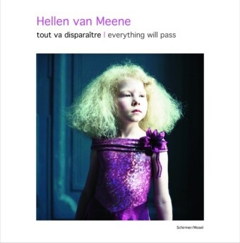 Hellen van Meene, Hellen van Meene - Tout va disparaître