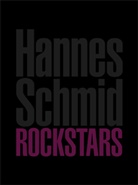 Hannes Schmid - Rockstars