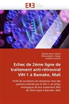 Collectif, Djeneba Boca Fofana, Djeneba Bocar Fofana, Almoustaph I Maïga, Almoustapha I Maïga, Almoustapha I. Maïga... - Echec de 2eme ligne de traitement